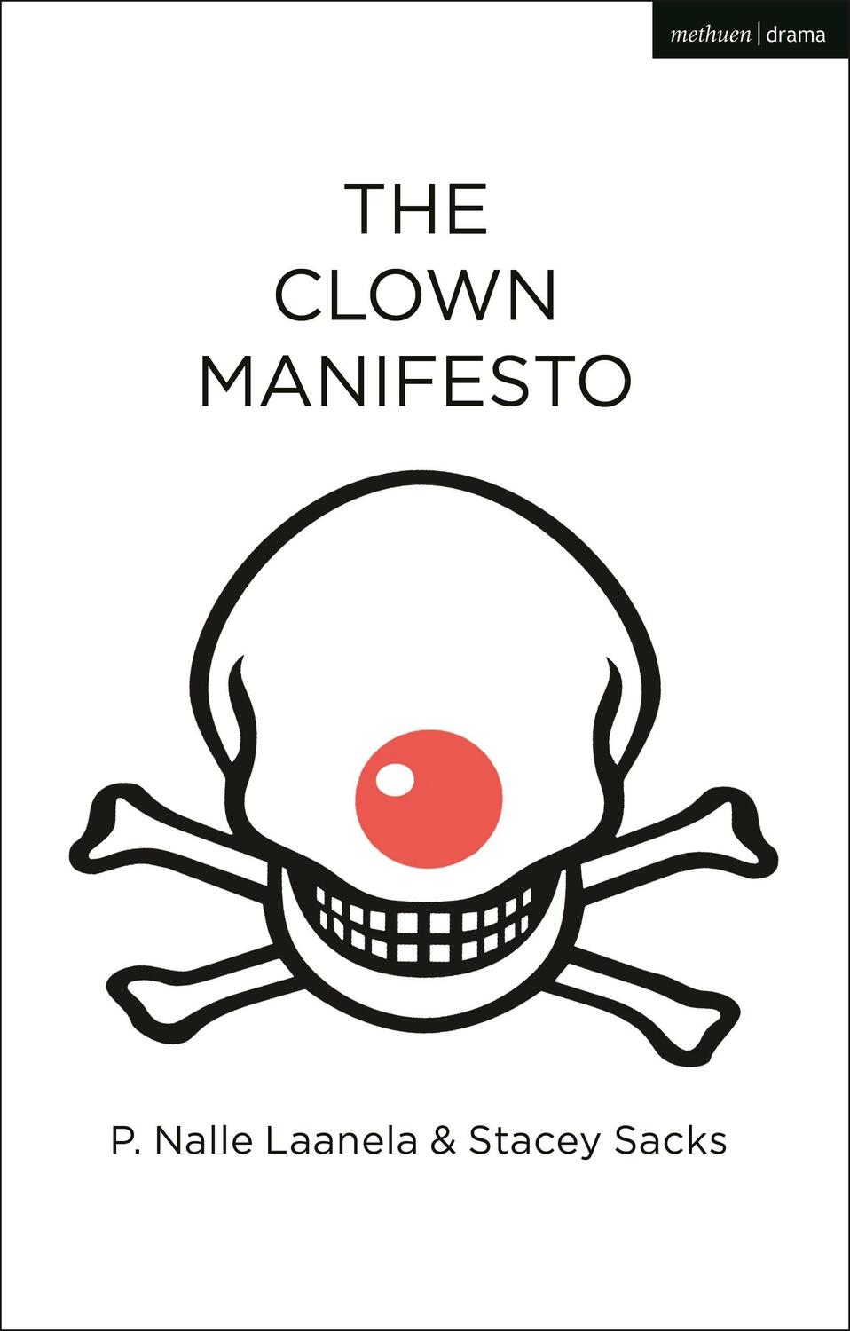 Cover: 9781350262683 | The Clown Manifesto | P. Nalle Laanela (u. a.) | Taschenbuch | 2021
