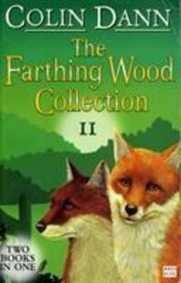 Cover: 9780099412892 | The Farthing Wood Collection 2 | Colin Dann | Taschenbuch | Englisch