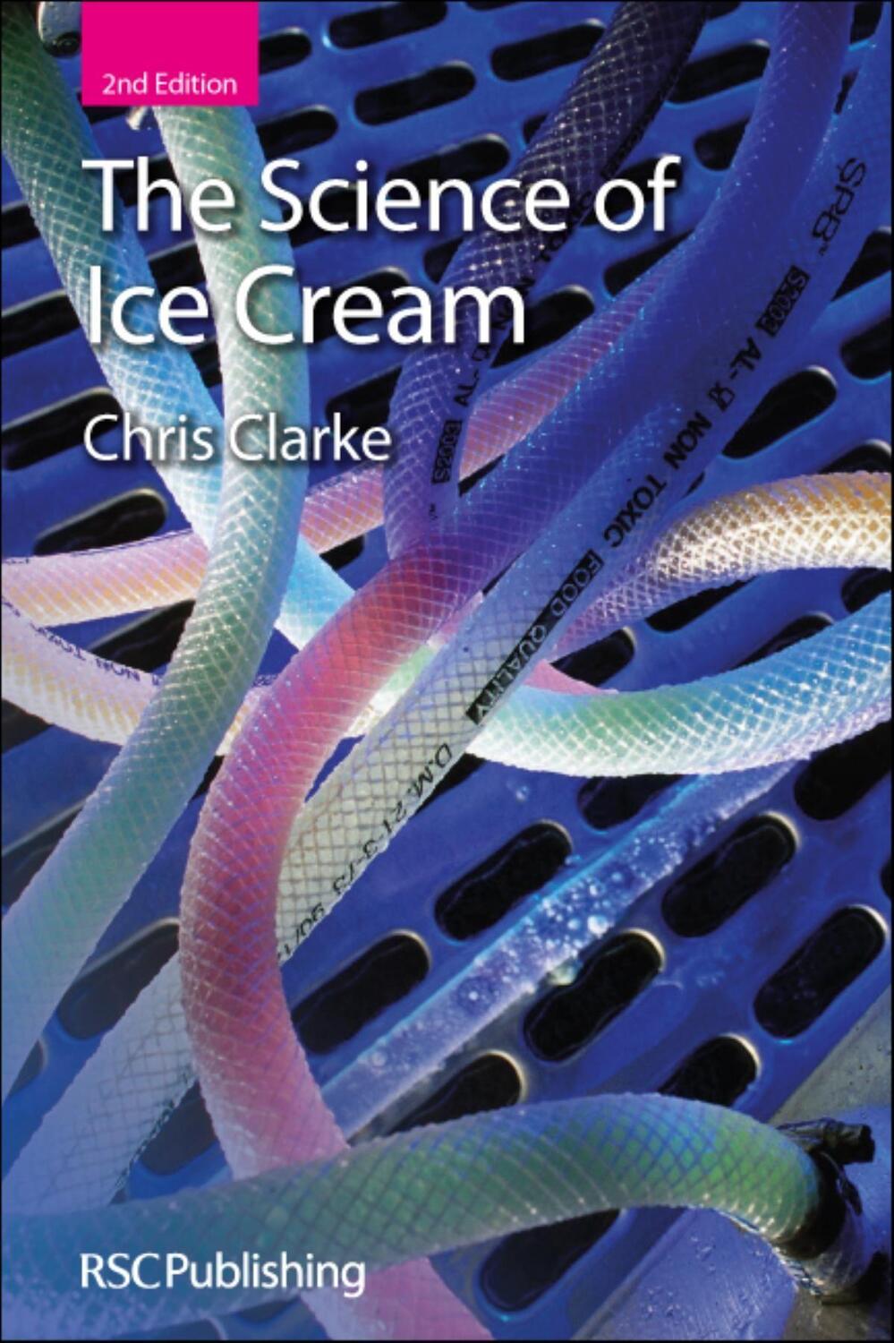 Cover: 9781849731270 | The Science of Ice Cream: Rsc | Chris Clarke | Buch | Englisch | 2012
