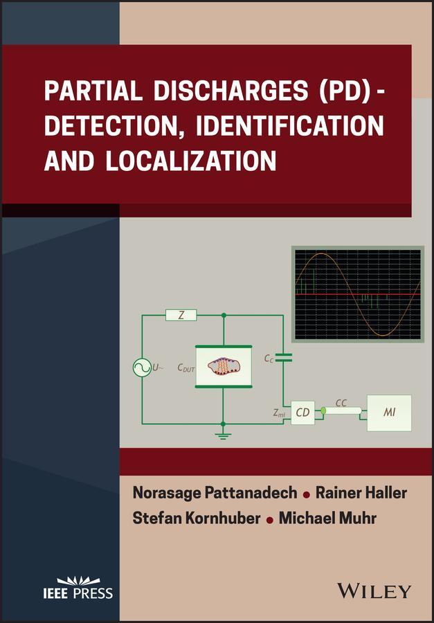 Cover: 9781119568452 | Partial Discharges (PD) | Detection, Identification and Localization