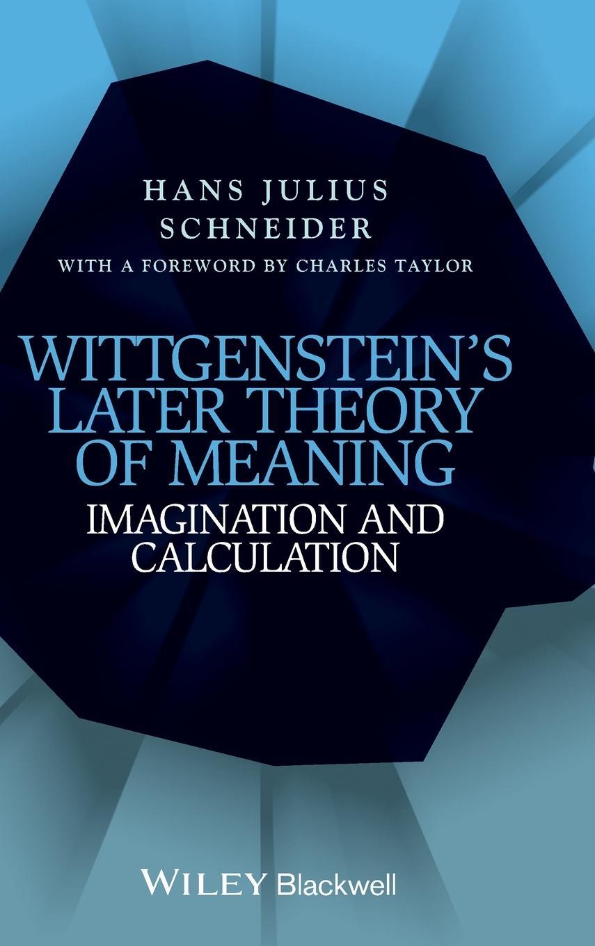 Cover: 9781118642306 | Wittgenstein's Later Theory of Meaning | Buch | 208 S. | Englisch
