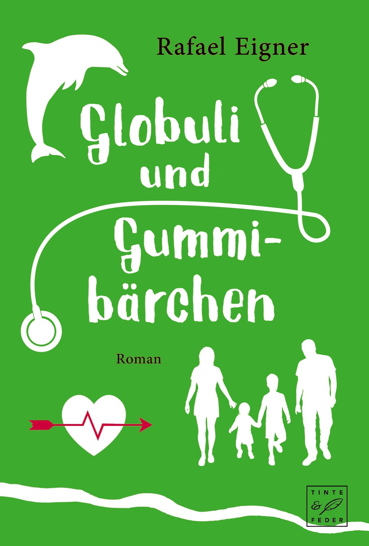 Cover: 9782919805303 | Globuli und Gummibärchen | Rafael Eigner | Taschenbuch | 426 S. | 2018