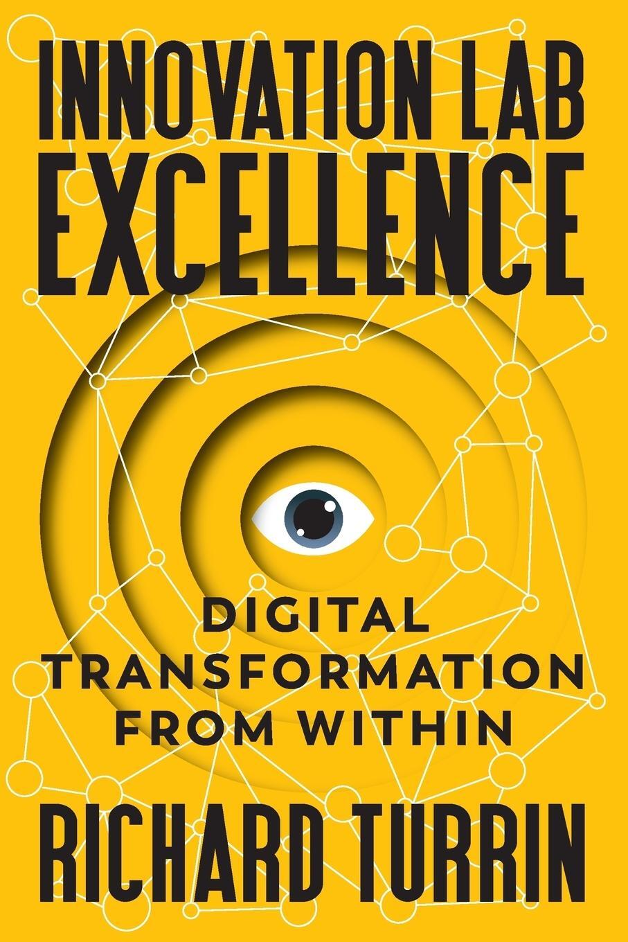 Cover: 9781949642070 | Innovation Lab Excellence | Digital Transformation from Within | Buch