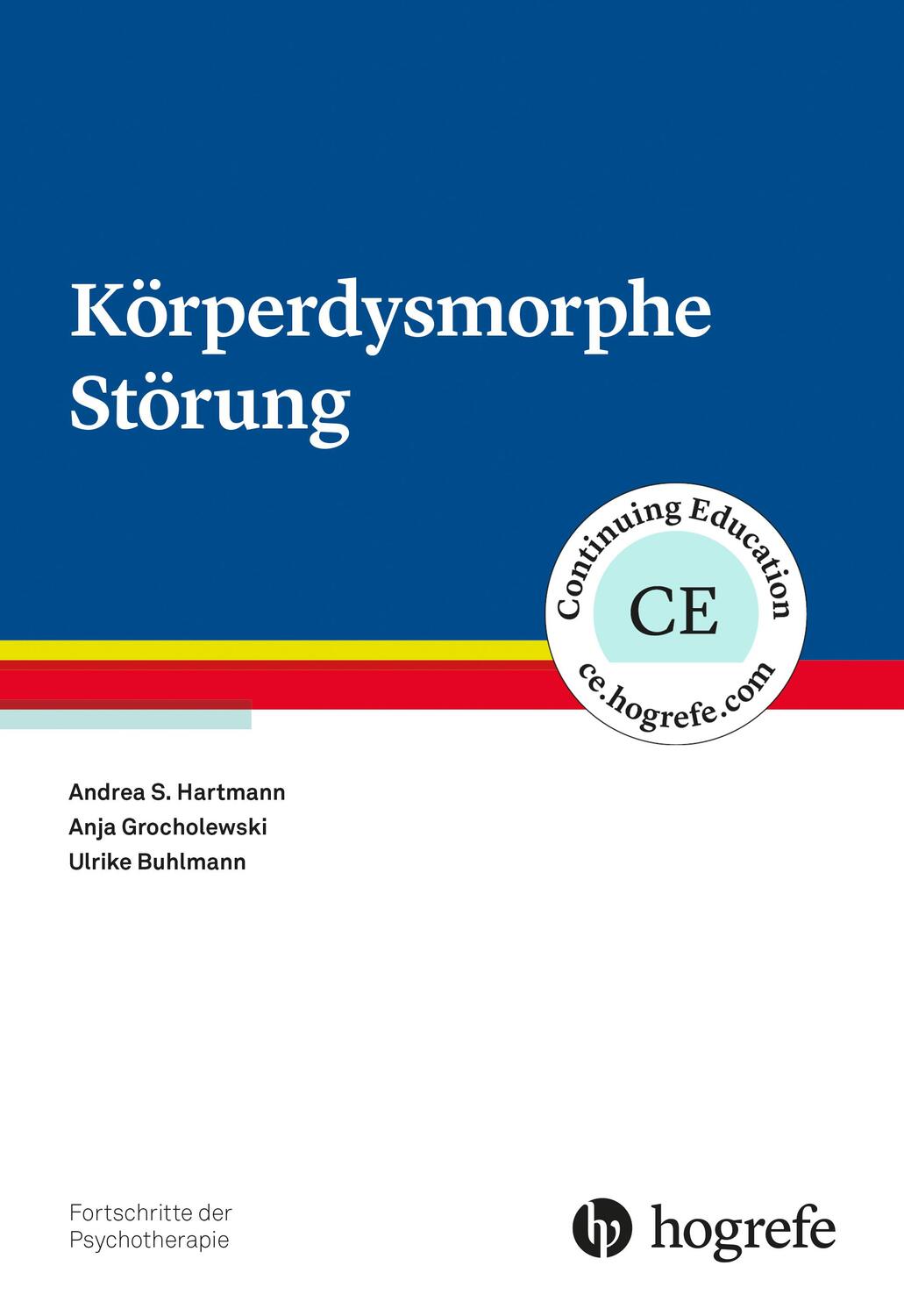 Cover: 9783801726690 | Körperdysmorphe Störung | Andrea S. Hartmann (u. a.) | Taschenbuch