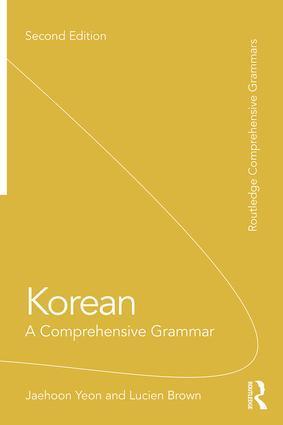 Cover: 9781138064492 | Korean | A Comprehensive Grammar | Jaehoon Yeon (u. a.) | Taschenbuch