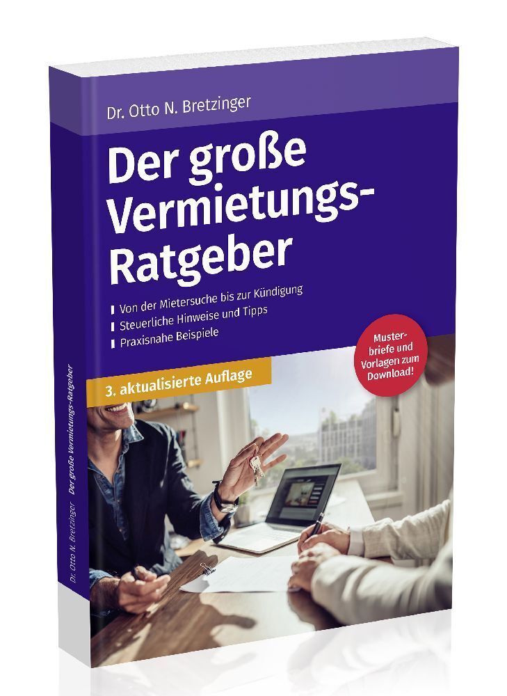 Cover: 9783965332782 | Der große Vermietungsratgeber | Otto N. Bretzinger | Taschenbuch