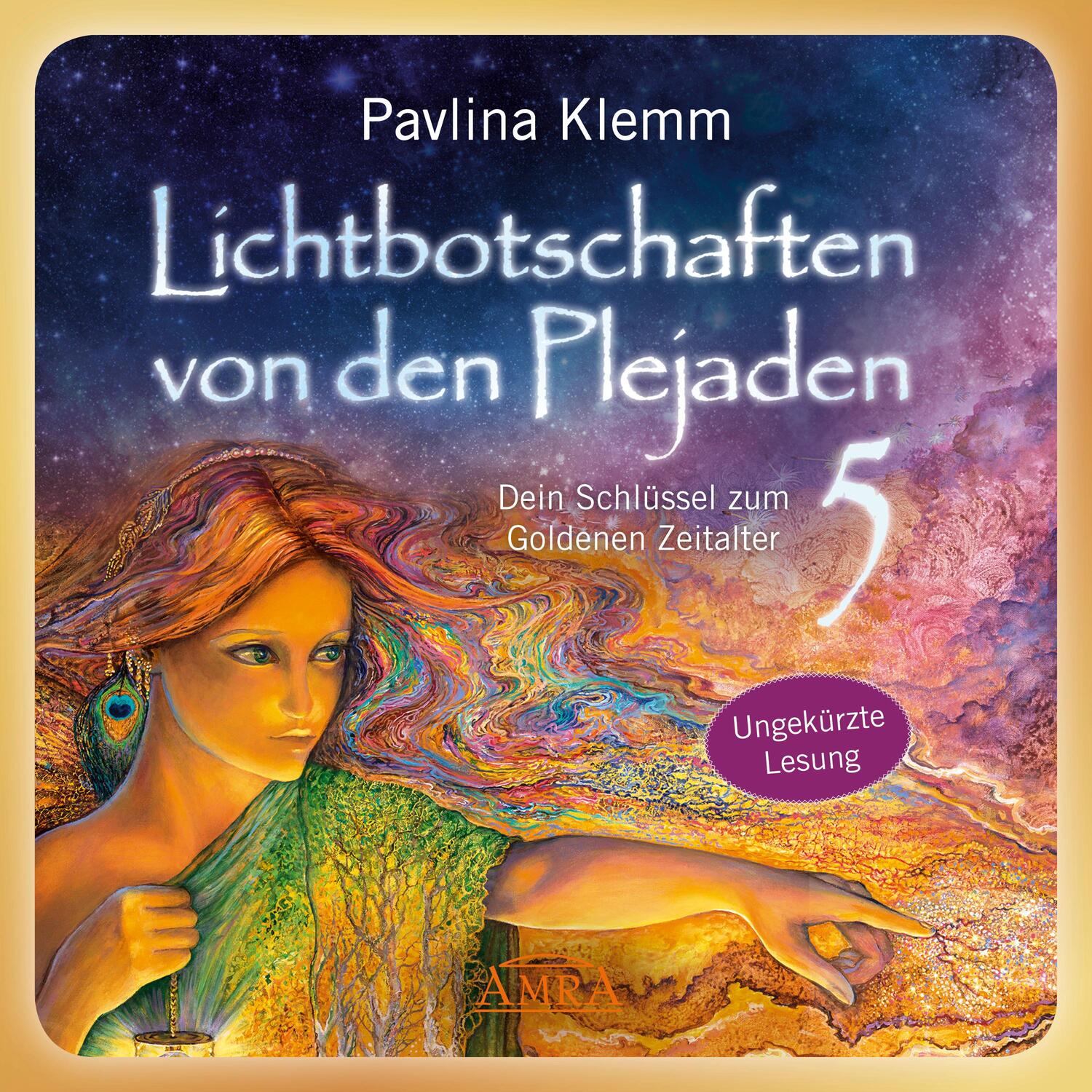 Cover: 9783954474035 | Lichtbotschaften von den Plejaden Band 5 (Das Hörbuch - ungekürzte...