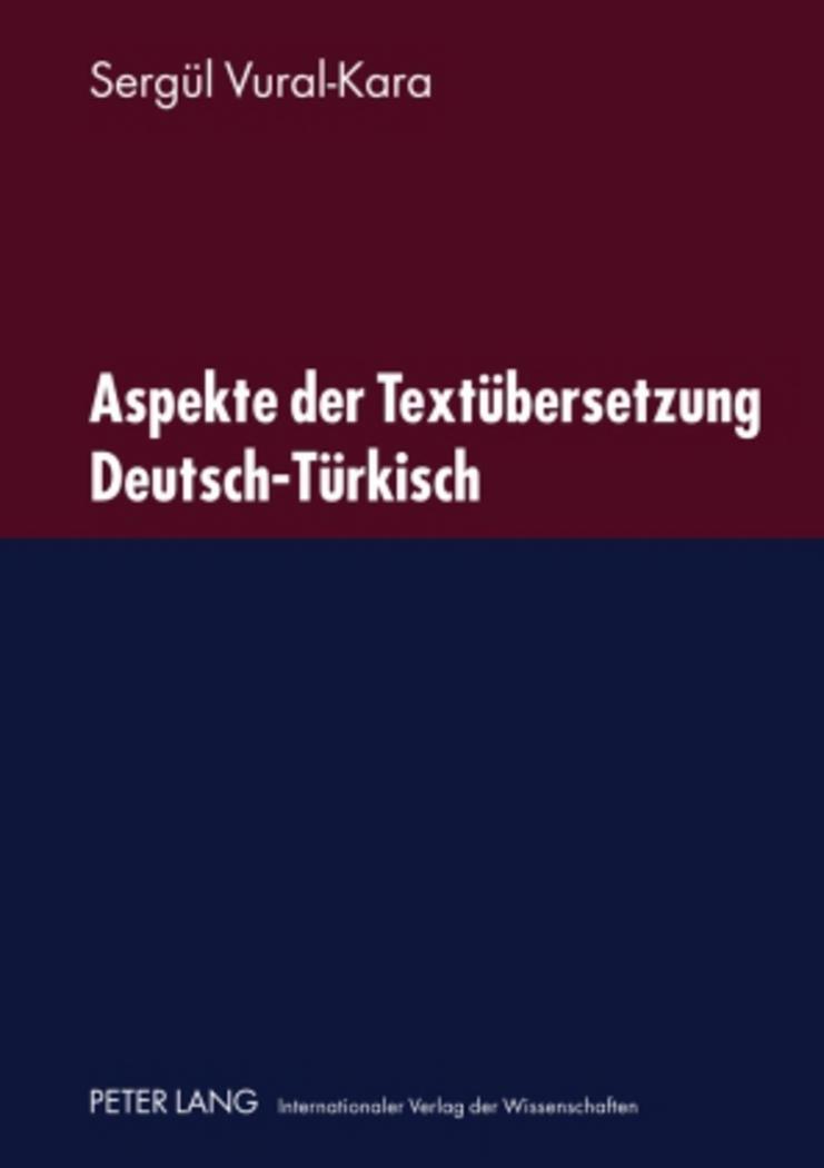 Cover: 9783631598399 | Aspekte der Textübersetzung Deutsch-Türkisch | Sergül Vural-Kara