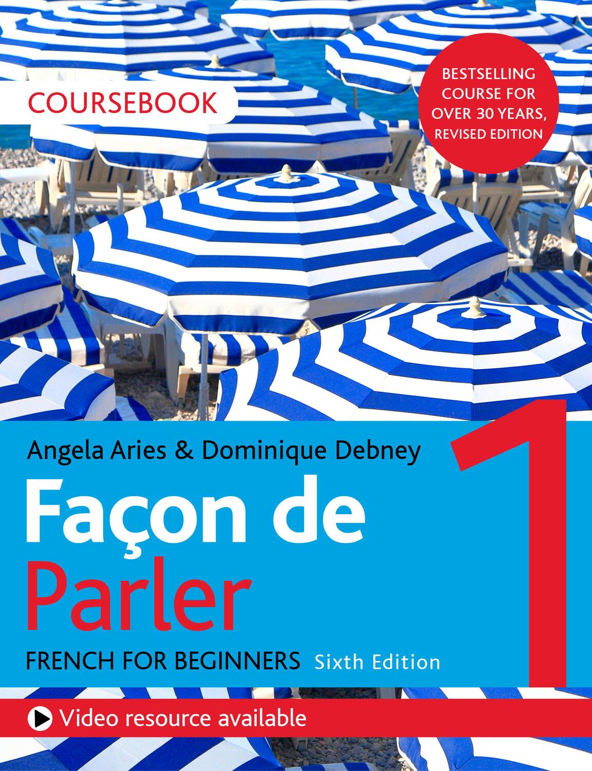 Cover: 9781529374223 | Facon de Parler 1 French Beginner's course 6th edition | Coursebook