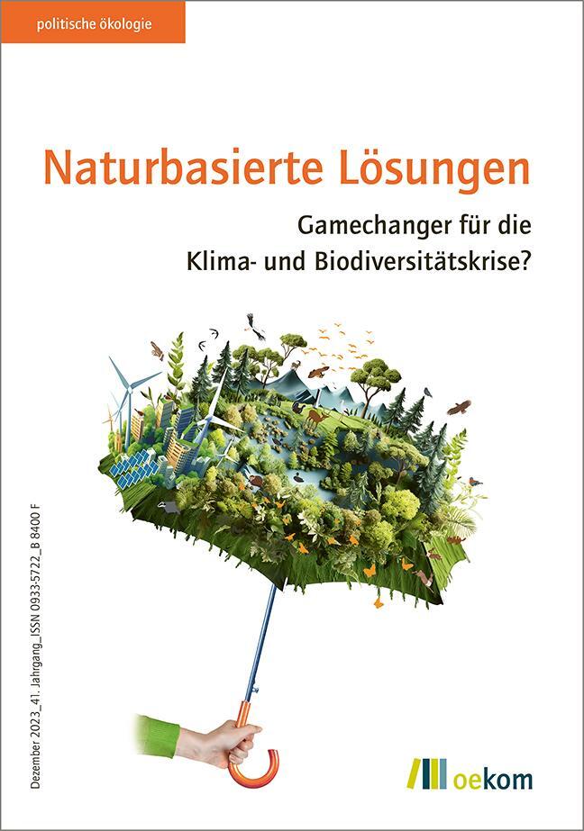 Cover: 9783987260759 | Naturbasierte Lösungen | oekom e. V. | Taschenbuch | 120 S. | Deutsch