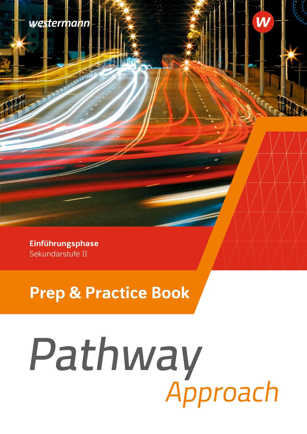 Cover: 9783141252217 | Pathway Approach. Prep &amp; Practice Book. Einführungsphase...