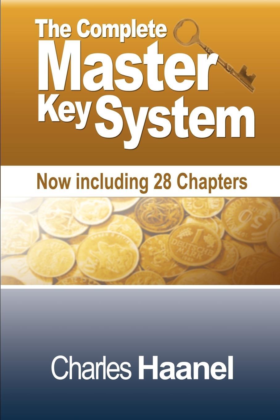 Cover: 9781607962137 | The Complete Master Key System (Now Including 28 Chapters) | Haanel