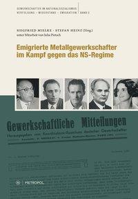 Cover: 9783863312107 | Emigrierte Metallgewerkschafter im Kampf gegen das NS-Regime | Buch