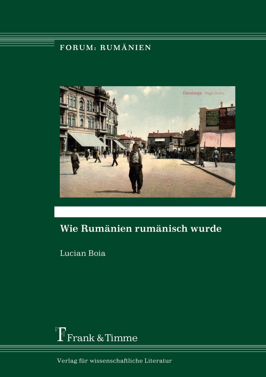 Cover: 9783732902170 | Wie Rumänien rumänisch wurde | Lucian Boia | Taschenbuch | Paperback