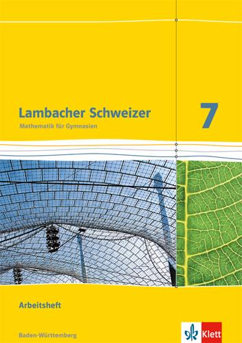 Cover: 9783127333763 | Lambacher Schweizer. 7. Schuljahr. Arbeitsheft plus Lösungsheft....