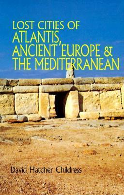 Cover: 9780932813251 | Lost Cities of Atlantis, Ancient Europe &amp; the Mediterranean | Buch