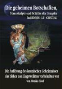 Cover: 9783890943138 | Die Geheimen Manuskripte, Schätze und Botschaften der Templer aus...