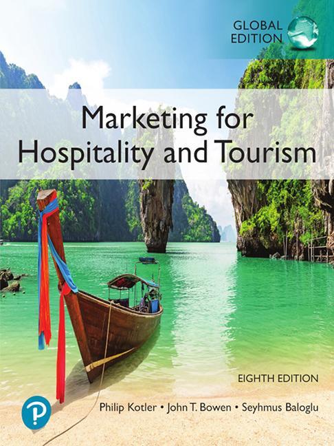 Cover: 9781292363516 | Marketing for Hospitality and Tourism, Global Edition | Kotler (u. a.)