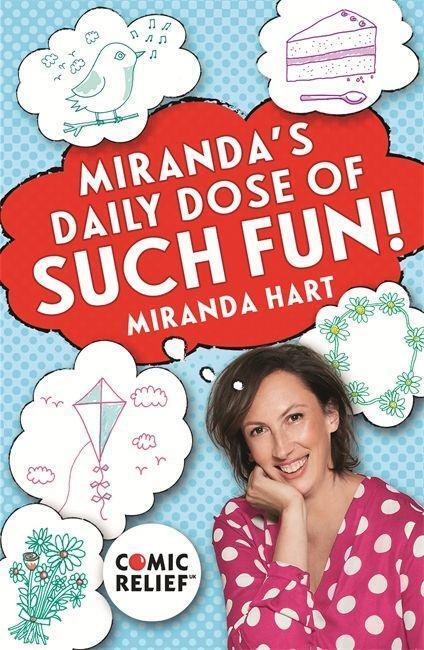 Cover: 9781473656451 | Miranda's Daily Dose of Such Fun! | Miranda Hart | Taschenbuch | 2017