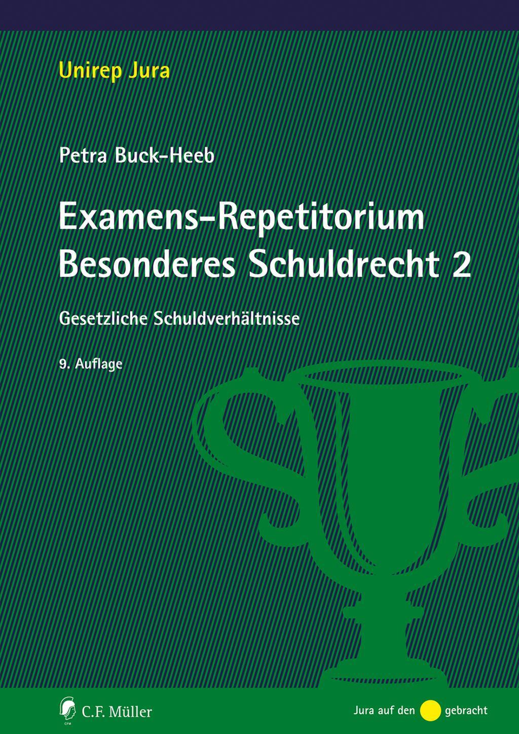 Cover: 9783811462380 | Examens-Repetitorium Besonderes Schuldrecht 2 | Petra Buck-Heeb | Buch