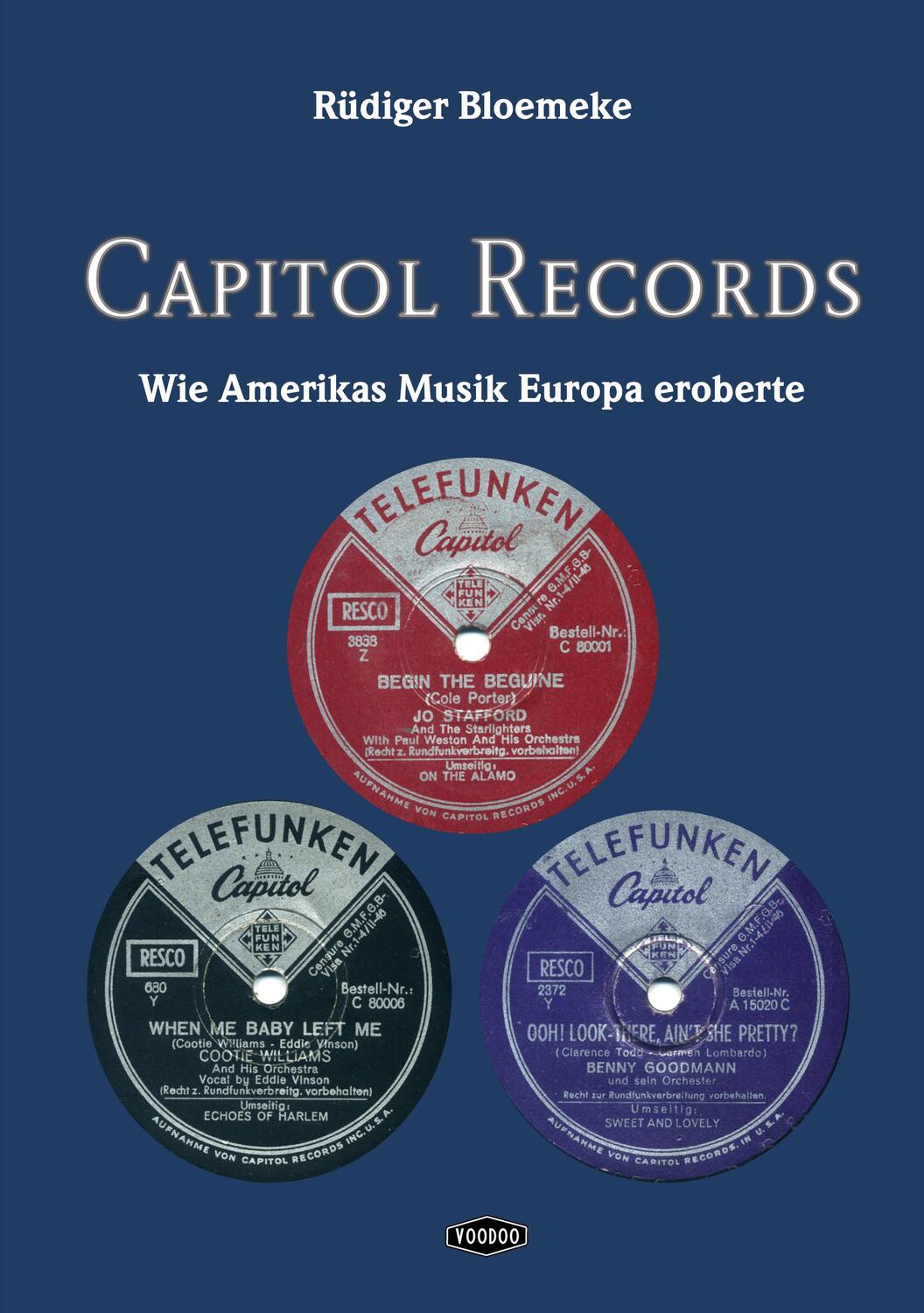 Cover: 9783000717956 | Capitol Records | Wie Amerikas Musik Europa eroberte | Bloemeke | Buch