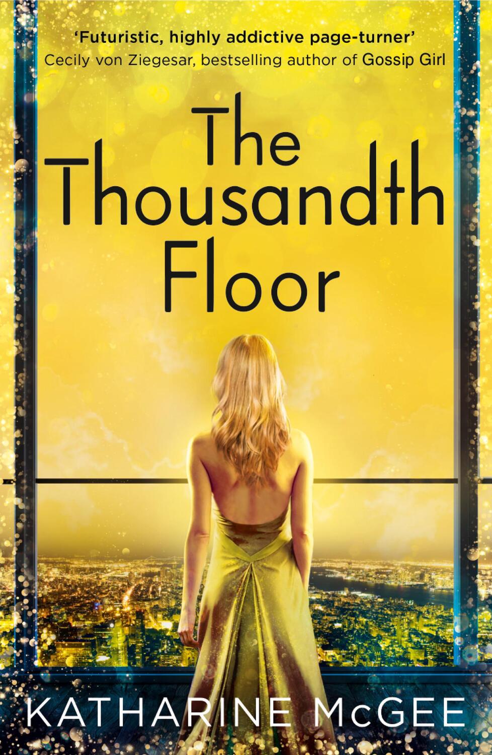 Cover: 9780008179977 | The Thousandth Floor 1 | Katharine McGee | Taschenbuch | 441 S. | 2016
