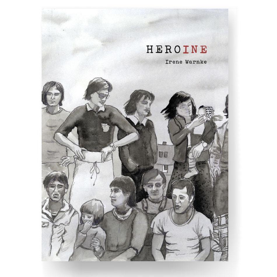 Cover: 9783967030815 | Heroine | Irene Warnke | Taschenbuch | Deutsch | 2023 | KRAUTin Verlag