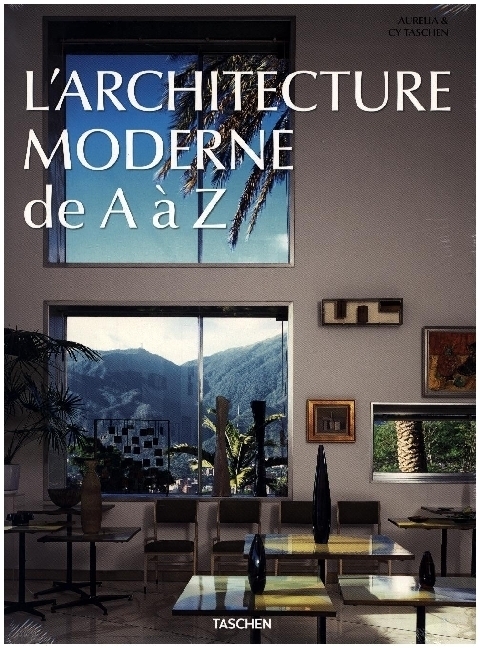 Cover: 9783836583183 | L'Architecture moderne de A à Z | TASCHEN | Buch | Französisch