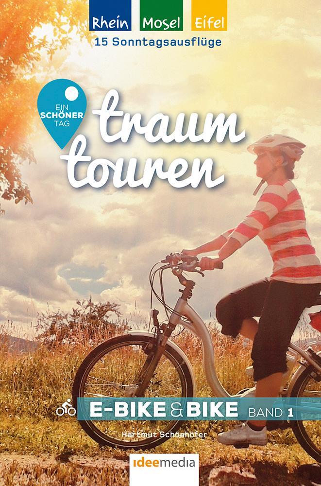 Cover: 9783942779371 | Traumtouren-Radeln für Genießer- E-Bike & Bike Band 1 | Schönhöfer