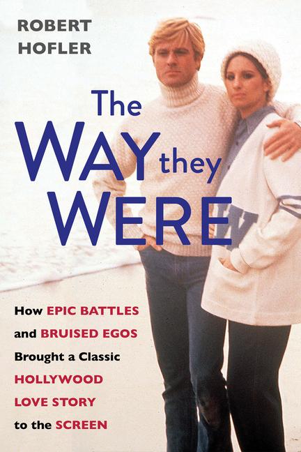 Cover: 9780806542324 | The Way They Were | Robert Hofler | Buch | Einband - fest (Hardcover)