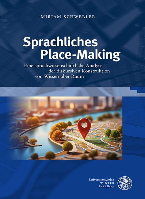 Cover: 9783825395582 | Sprachliches Place-Making | Miriam Schwebler | Buch | 416 S. | Deutsch