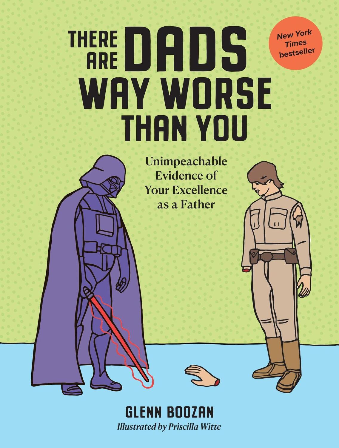 Cover: 9781523524334 | There Are Dads Way Worse Than You | Glenn Boozan | Buch | 64 S. | 2024