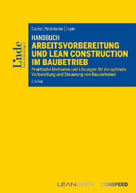 Cover: 9783707340464 | Handbuch Arbeitsvorbereitung und Lean Construction im Baubetrieb