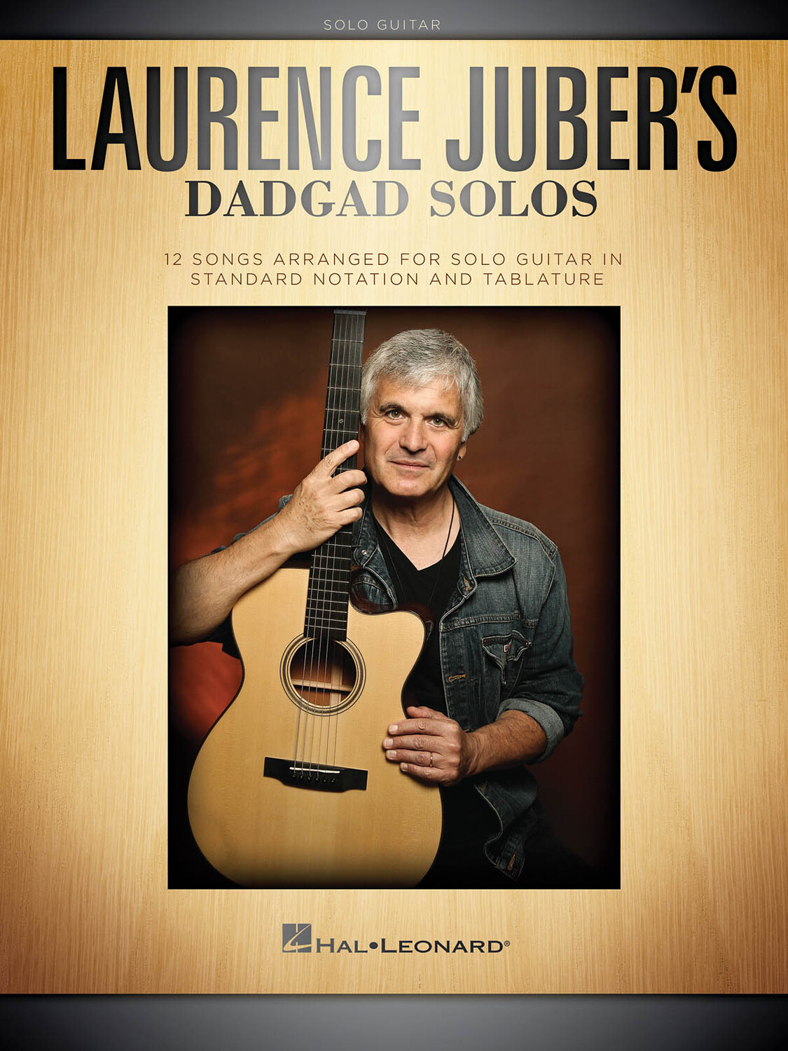 Cover: 884088948481 | Laurence Juber's DADGAD Solos | Guitar Solo | Buch | 2015