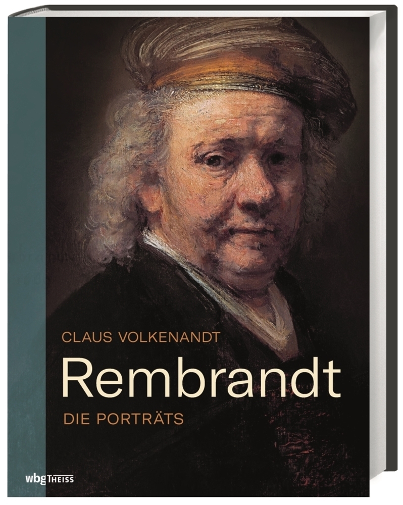 Cover: 9783806239577 | Rembrandt | Die Porträts | Claus Volkenandt | Buch | 176 S. | Deutsch