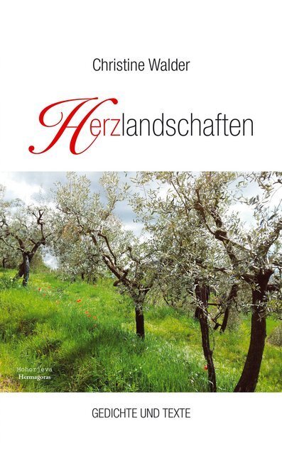 Cover: 9783708608396 | Herzlandschaften | Gedichte und Texte | Christine Walder | Taschenbuch