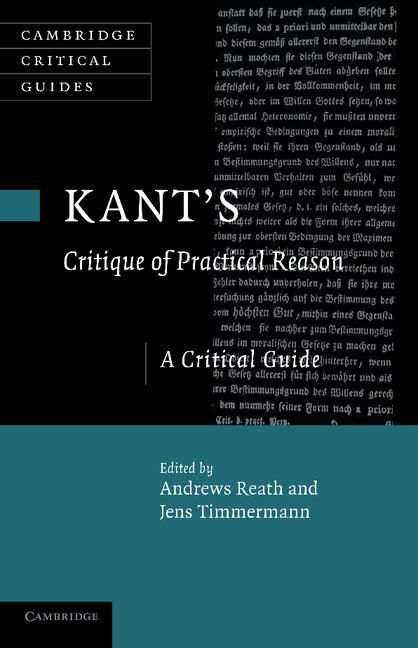 Cover: 9781107675384 | Kant's 'Critique of Practical Reason' | A Critical Guide | Timmermann
