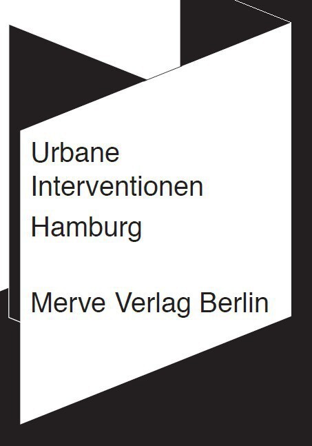 Cover: 9783883963327 | Urbane Interventionen Hamburg | Hamburg | Friederike Wegner (u. a.)