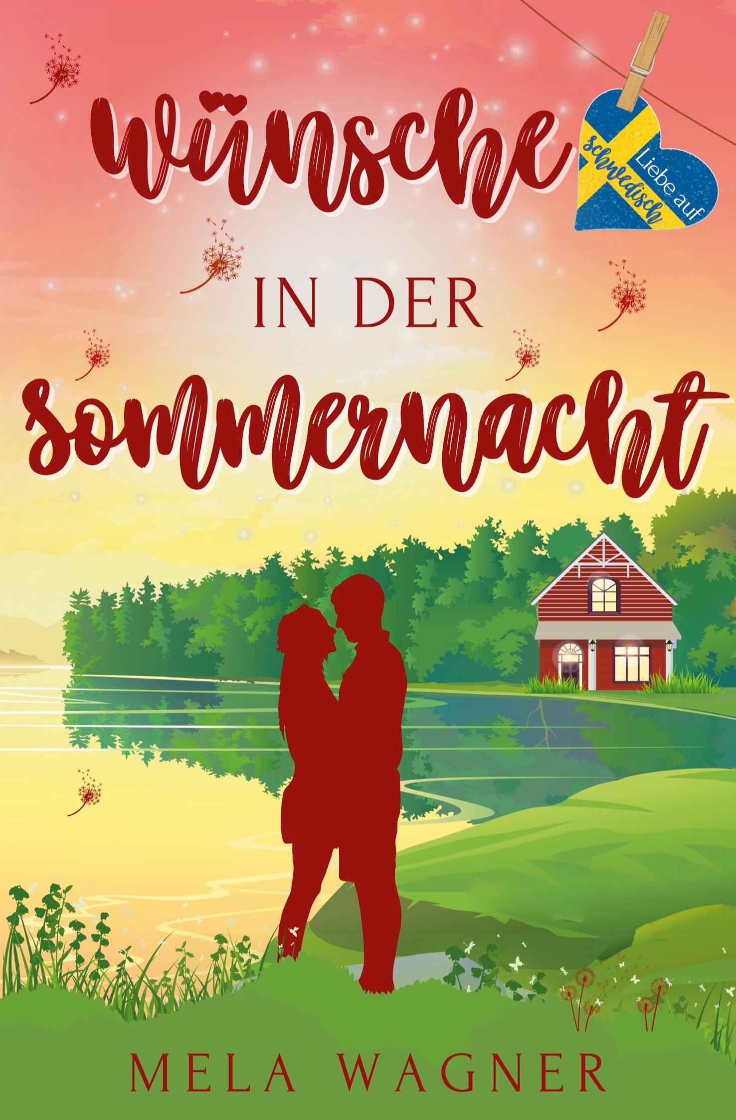 Cover: 9783757951450 | Wünsche in der Sommernacht | Liebe auf Schwedisch | Mela Wagner | Buch