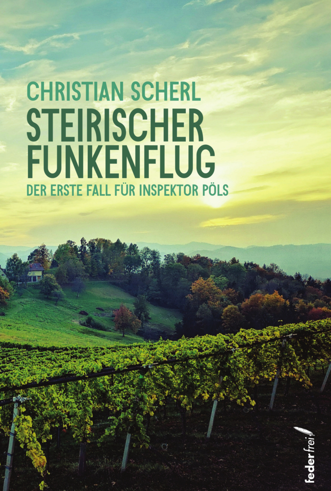 Cover: 9783990741634 | Steirischer Funkenflug | Christian Scherl | Taschenbuch | 357 S.