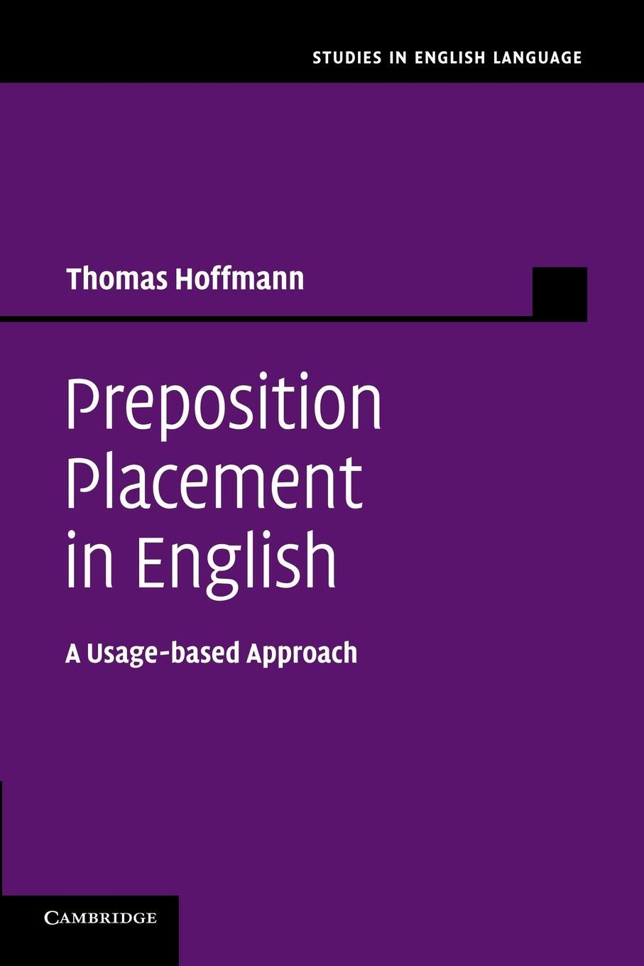 Cover: 9781107631731 | Preposition Placement in English | A Usage-Based Approach | Hoffmann
