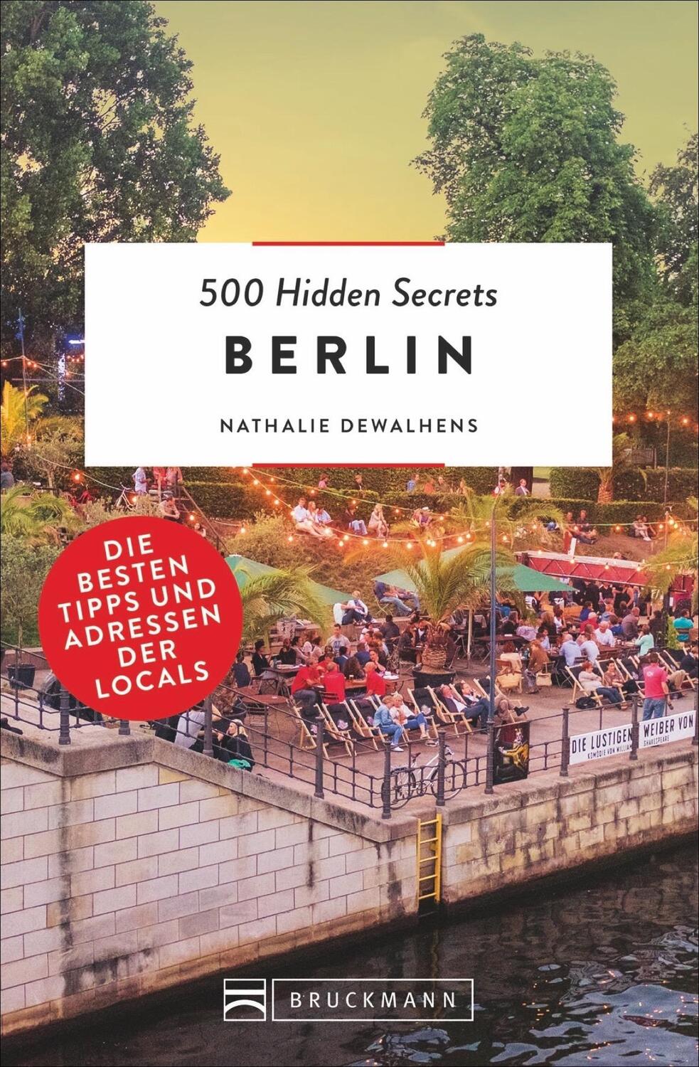 Cover: 9783734312823 | 500 Hidden Secrets Berlin | Die besten Tipps und Adressen der Locals