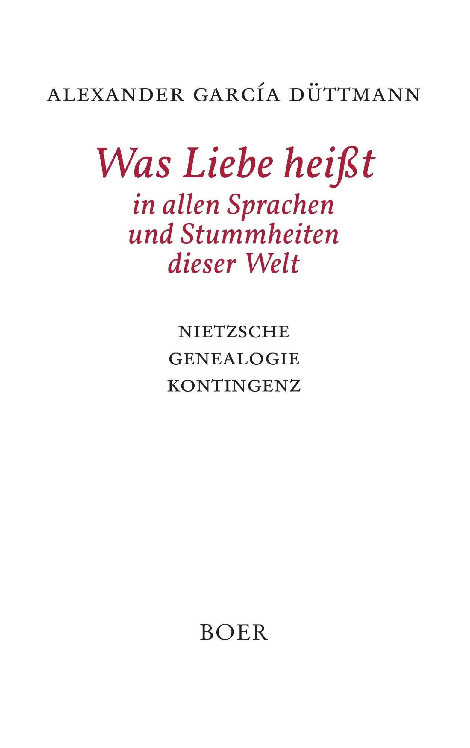 Cover: 9783924963705 | Was Liebe heißt in allen Sprachen und Stummheiten dieser Welt | Buch