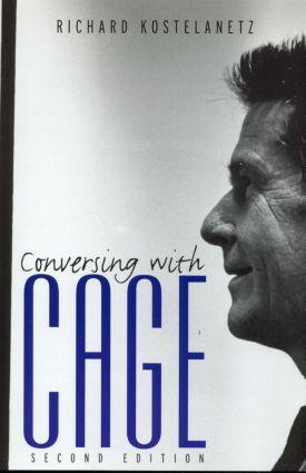 Cover: 9780415937924 | Conversing with Cage | Richard Kostelanetz | Taschenbuch | Englisch