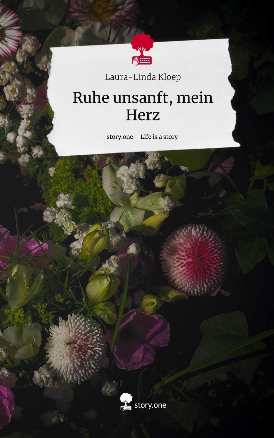 Cover: 9783711527103 | Ruhe unsanft, mein Herz. Life is a Story - story.one | Kloep | Buch