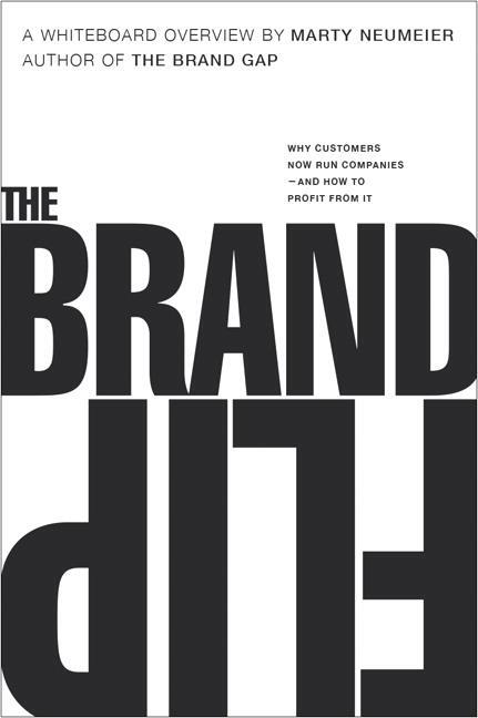 Cover: 9780134172811 | The Brand Flip | Marty Neumeier | Taschenbuch | Voices That Matter