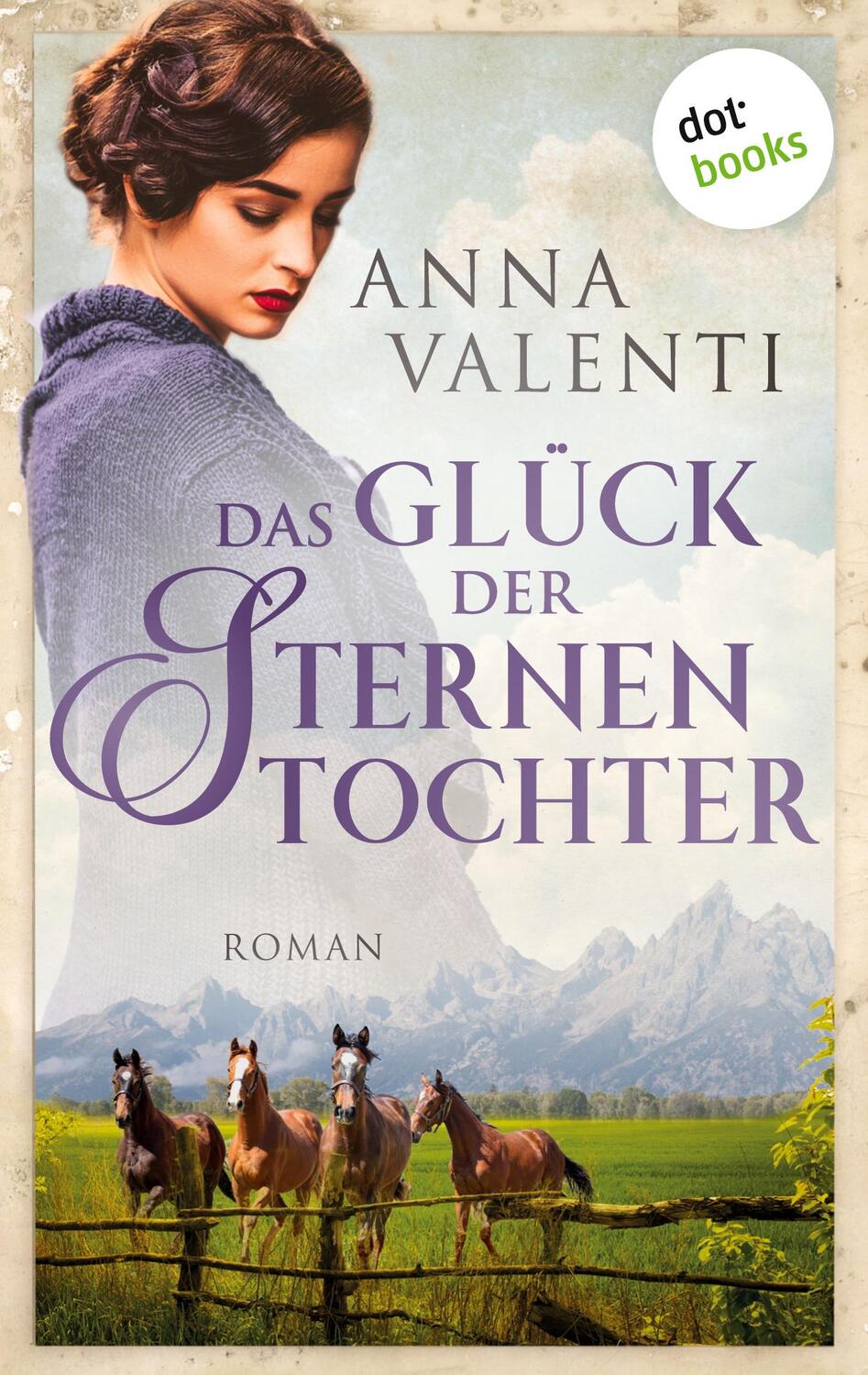 Cover: 9783961485291 | Das Glück der Sternentochter - Band 4 | Roman | Anna Valenti | Buch