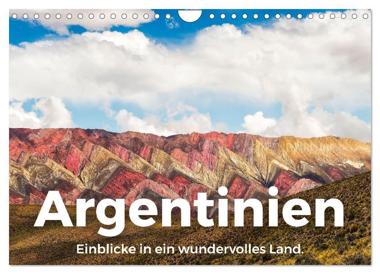 Cover: 9783435007516 | Argentinien - Einblicke in ein wundervolles Land. (Wandkalender...