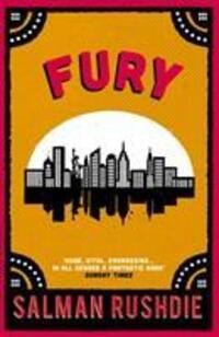 Cover: 9780099421863 | Fury | Salman Rushdie | Taschenbuch | Englisch | 2002