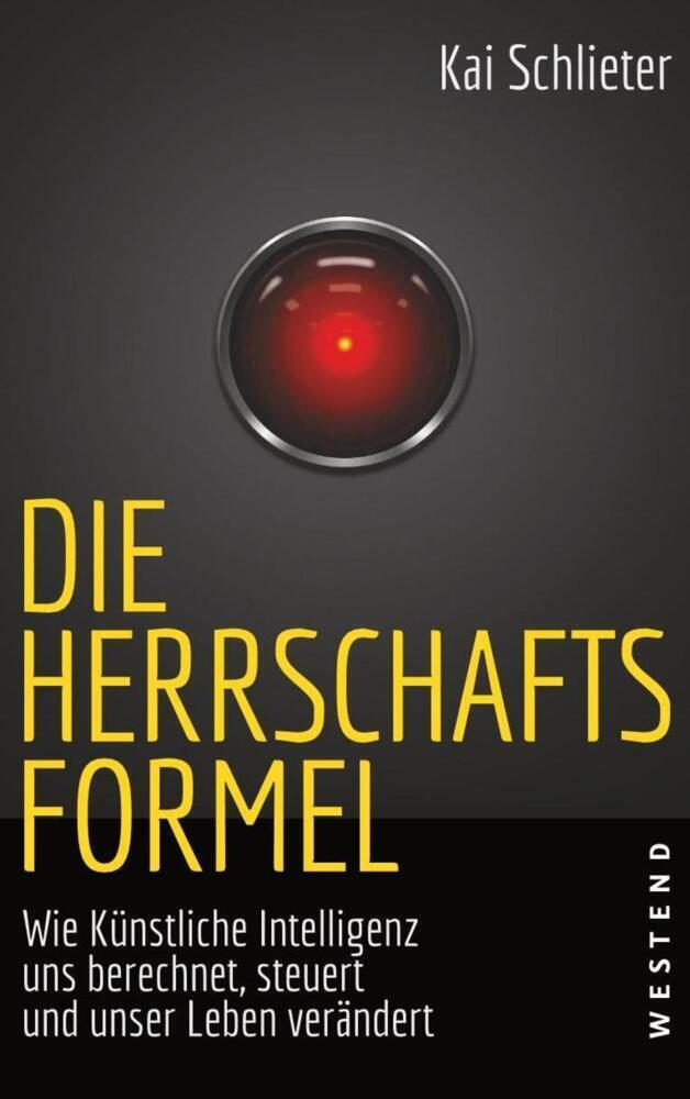 Cover: 9783938060902 | Die Herrschaftsformel | Kai Schlieter | Taschenbuch | 320 S. | Deutsch